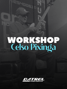 Workshop - Celso Pixinga em lojas no Rio de Janeiro